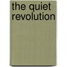 The Quiet Revolution door Chukuka Okonjo