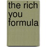 The Rich You Formula by Ryan Chamberlin