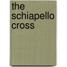 The Schiapello Cross by Jp Burke