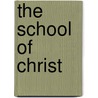 The School Of Christ door Alexander Leith Ross Fote