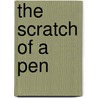 The Scratch Of A Pen door Colin G. Calloway