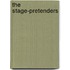 The Stage-Pretenders
