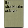 The Stockholm Octavo door Karen Englemann