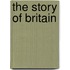The Story Of Britain