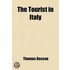The Tourist In Italy