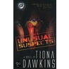 The Unusual Suspects door Tiona Dawkins