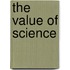 The Value Of Science