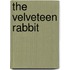 The Velveteen Rabbit