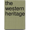 The Western Heritage door Steven E. Ozment