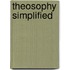Theosophy Simplified