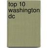 Top 10 Washington Dc by Susan Burke