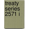 Treaty Series 2571 I door United Nations