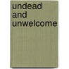Undead and Unwelcome by Maryjanice Davidson