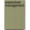 Watershed Management door Misrak Tamire Hessebo