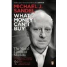 What Money Can't Buy door Michael Sandel