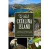 Wild Catalina Island door Frank Hein