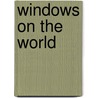 Windows On The World door Frédéric Beigbeder
