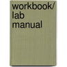 Workbook/ Lab Manual by M. Haro