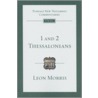 1 and 2 Thessalonians door Leon Morris