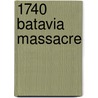 1740 Batavia Massacre door Ronald Cohn