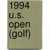 1994 U.S. Open (Golf) door Adam Cornelius Bert