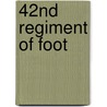 42nd Regiment of Foot door Ronald Cohn