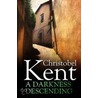 A Darkness Descending door Christobel Kent