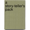 A Story-Teller's Pack door Frank Richard Stockton