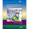 Abrupt Climate Change door Leonid Polyakov