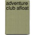 Adventure Club Afloat