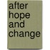 After Hope and Change