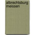 Albrechtsburg Meissen