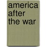 America After The War door An American Jurist