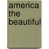 America The Beautiful
