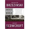 America and the World by Zbigniew Brzezinski