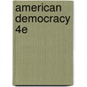 American Democracy 4e door Dean Darris