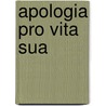 Apologia Pro Vita Sua by John Henry Newman