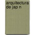 Arquitectura de Jap N