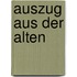 Auszug Aus Der Alten