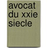 Avocat Du Xxie Siecle door Source Wikipedia