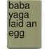 Baba Yaga Laid an Egg