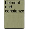 Belmont und Constanze door Christoph Friedrich Bretzner