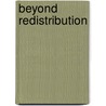 Beyond Redistribution door Kevin M. Graham
