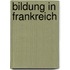 Bildung in Frankreich
