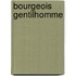 Bourgeois Gentilhomme