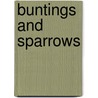 Buntings and Sparrows door Urban Olsson