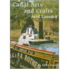 Canal Arts and Crafts door Avril Lansdell