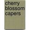 Cherry Blossom Capers door Gina Conroy