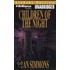 Children Of The Night