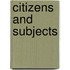 Citizens and Subjects